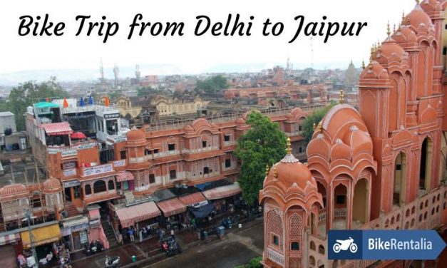 Bike Trip From Delhi to Jaipur