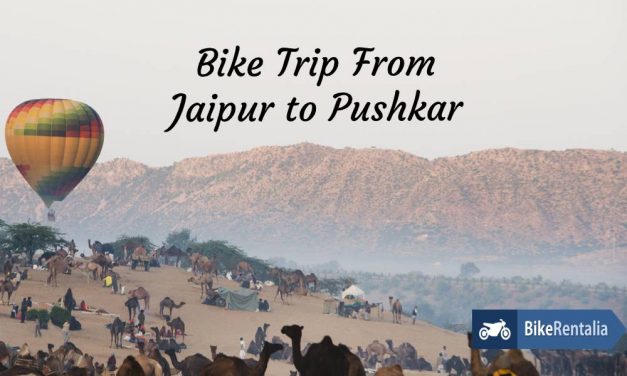 Bike Trip From Jaipur To Pushkar