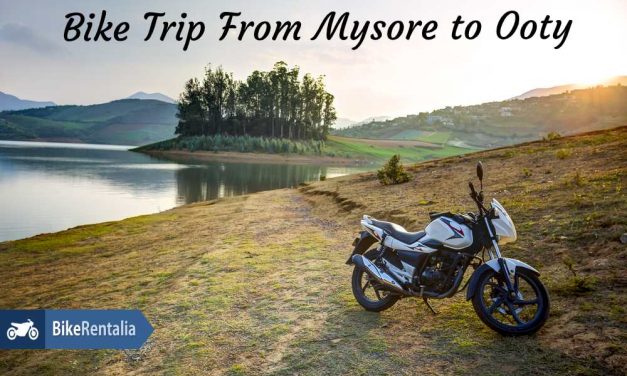 Bike Trip from Mysore to Ooty