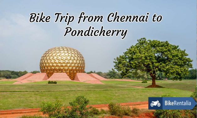 Bike Trip From Chennai To Pondicherry