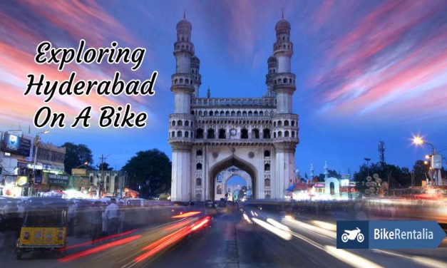 Exploring Hyderabad On A Bike