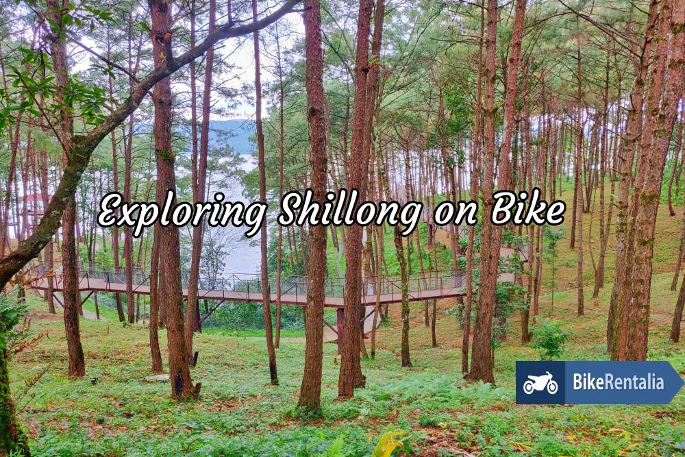 Shillong Rides Exploring Shillong on Bike